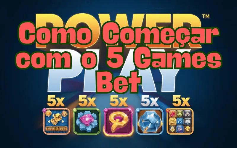 on image text 'Como Começar com o 5 Games Bet'