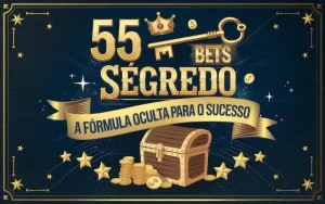 on image text '55 Bets Segredo: A Fórmula Oculta para o Sucesso'